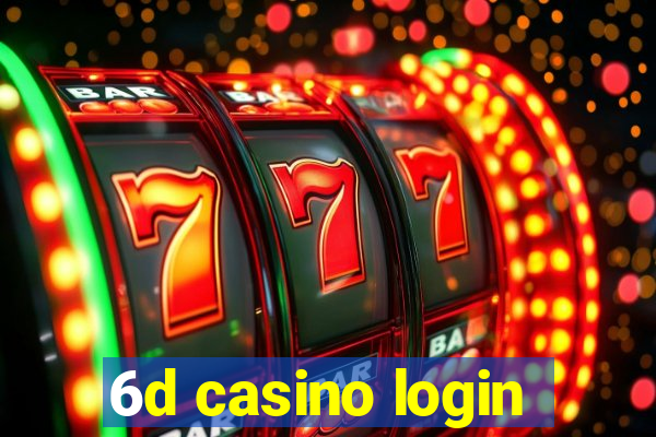 6d casino login